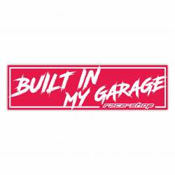 Naljepnica race-shop "Built in my garage"