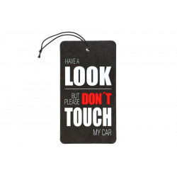 Dont touch my car Air Freshener